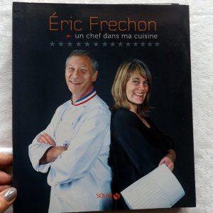 FRECHON, Eric – FERRERES, Clarisse : « Un chef dans ma cuisine. »