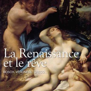 La Renaissance et le rêve