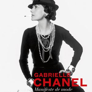 Gabrielle Chanel, manifeste de mode