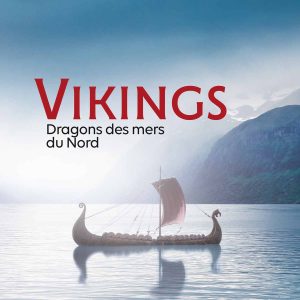 Vikings – Dragons des mers du Nord