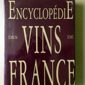 JOBE, Joseph sous la direction de : « Encyclopédie des vins de France. »
