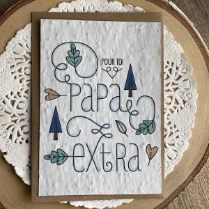 Carte à planter : Papa extra