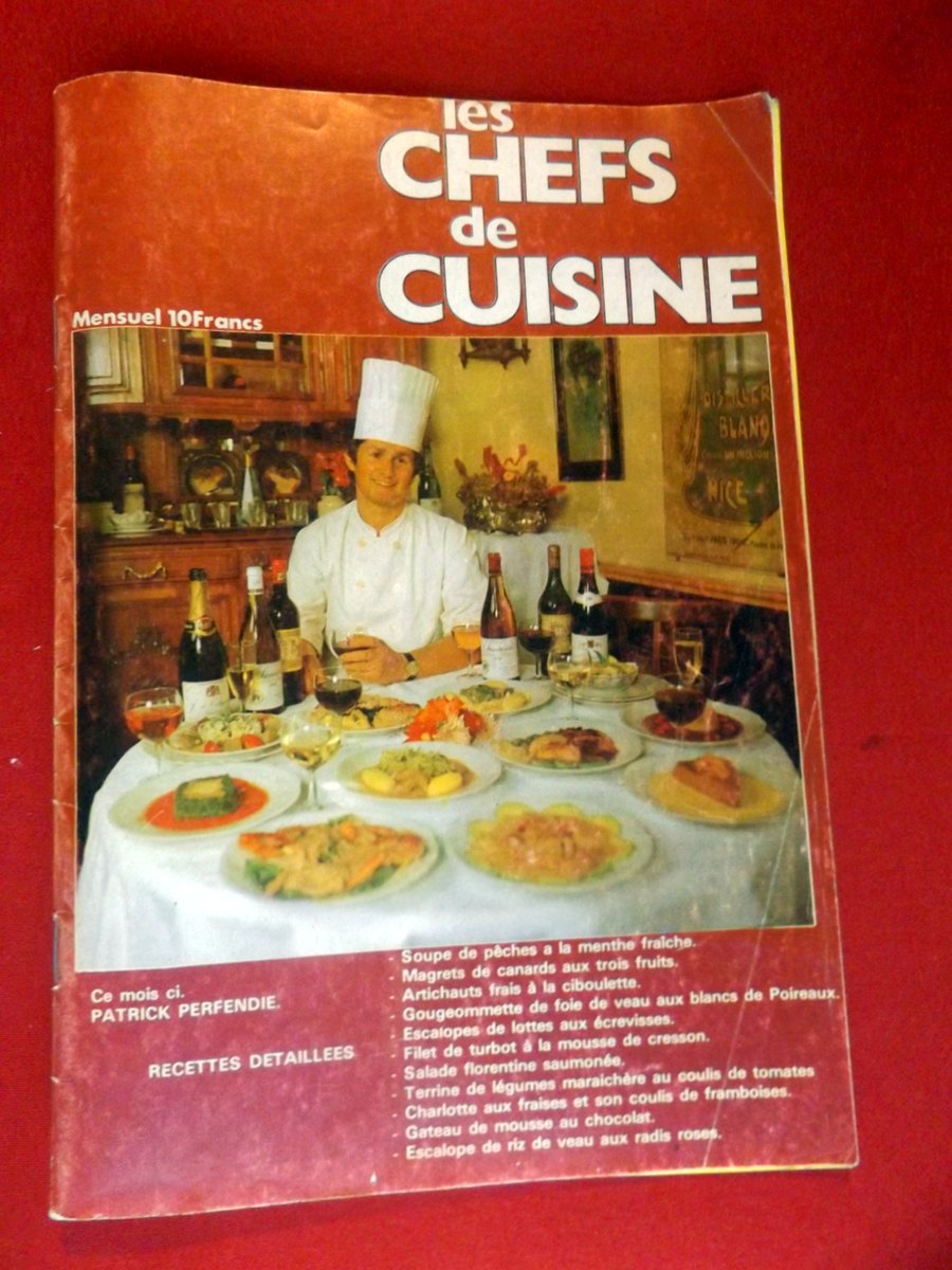 PERFENDIE, Patrick. : « REVUE : Les chefs de cuisine. Patrick Perfendie. Recettes détaillées »