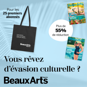 Les petits prix de l’été chez Beaux Arts Magazine !