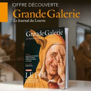 Grande Galerie, le journal du Louvre